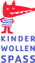 Kinder wollen Spass